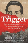 Trigger: the hunt for gavrilo princip