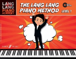 Lang Lang Piano Method: Level 1: Level 1, Level 1