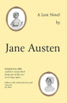 Jane Austen's Lost Novel: Its Importance for Understanding the Development of Her Art. Edited with an Introduction and Notes by P.J. Allen