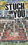 Stuck on You: The Rise & Fall - & Rise of Panini Stickers