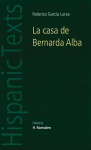 La Casa De Bernarda Alba: By Federico Garc&iacute;a Lorca