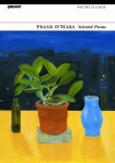 Selected Poems: Frank O'Hara 4th edition