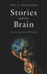 Stories and the Brain: The Neuroscience of Narrative