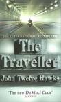 Traveller: a thriller so different and powerful it will change the way you look at the world