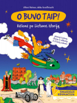 Istorijos užduotys: O buvo taip! Kelionė po Lietuvos istoriją 7&ndash;8 metų