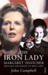 Iron Lady: Margaret Thatcher: From Grocer's Daughter to Iron Lady