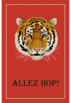 queence Paveikslas ant drobės &raquo;Tiger ALLEZ HOP!&laquo; Kunst | Modern | Raubkatzen | Dekoracija | Tiere | Tiger Premium-Leinwandstoff Handarbeit i&scaron; Deutschland
