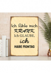 queence Metalinis paveikslas &raquo;Krank&laquo; Dekoracija | Schriftz&uuml;ge 1 Stk. dalys Stahlschilder