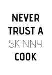 queence Wanddekoobjekt &raquo;Never trust a Aptempti cook&laquo; Paveikslas i&scaron; plieno Paveikslas Spruch Witzig Sienos dekoracija retro 20x30cm