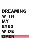 queence Paveikslas ant drobės &raquo;Spruch Dreaming&laquo; Kunst | Modern | Motivationsbilder | Dekoracija | Spr&uuml;che & Texte Premium-Leinwandstoff Handarbeit i&scaron; Deutschland